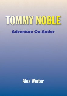 Image for Tommy Noble: Adventure on Andor