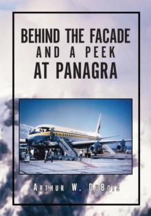Image for Behind the Facade and a Peek at Panagra