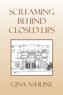 Image for Screaming Behind Closed Lips