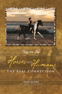 Image for Horses and Humans: The Real Connection