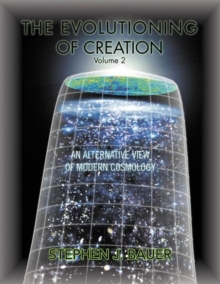 Image for The Evolutioning of Creation - Volume 2