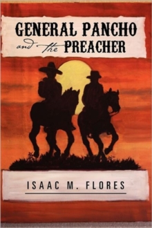 Image for General Pancho and the Preacher