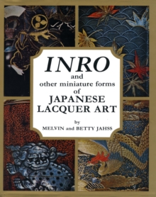 Image for Inro and Other Miniature Forms of Japanese Lacquer Art