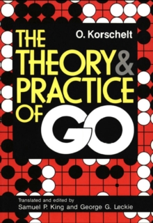 Image for The Theory and Practice of Go