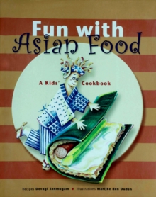 Image for Fun With Asian Food: A Kid's Cookbook