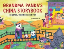 Image for Grandma Panda's China Storybook: Legends, Traditions and Fun