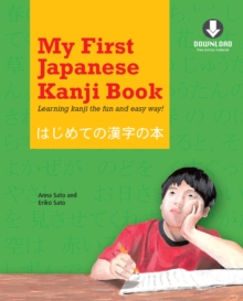 Image for My First Japanese Kanji Book: Learn Kanji the Fun and Easy Way!