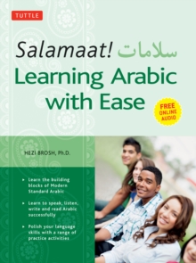 Image for Salamaat!: Learning Arabic With Ease : Learn the Basic Building Blocks of Modern Standard Arabic