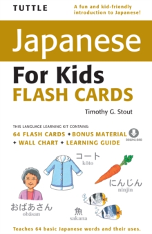 Image for Tuttle Japanese for Kids Flash Cards Kit: [Includes 64 Flash Cards, Audio CD, Wall Chart & Learning Guide]