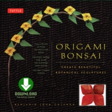 Image for Origami Bonsai Kit: Create Beautiful Botanical Sculptures: Includes Origami Book With 14 Beautiful Projects, 48 Origami Papers and Instructional DVD