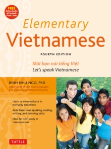 Image for Elementary Vietnamese, Third Edition: Moi Ban Noi Tieng Viet. Let's Speak Vietnamese. (Downloadable Audio Included)
