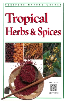 Image for Tropical Herbs & Spices