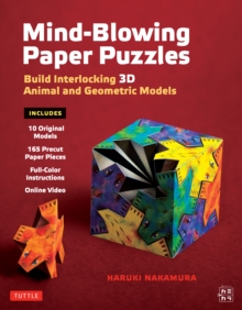 Image for Mind-blowing Paper Puzzles Ebook: Build Interlocking 3d Animal and Geometric Models