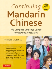 Image for Continuing Mandarin Chinese Textbook: The Complete Language Course for Intermediate Learners