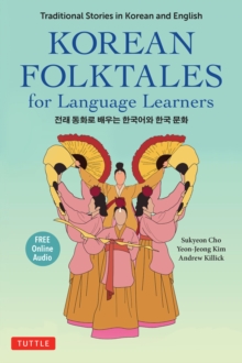 Image for Korean Folktales for Language Learners: Traditional Stories in English and Korean (Free Online Audio Recording)