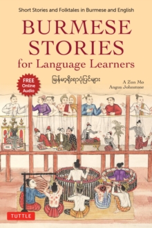Image for Burmese Stories for Language Learners: Short Stories and Folktales in Burmese and English (Free Online Audio Recordings)