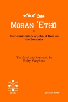 Commentary of John of Dara on the Eucharist