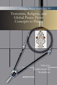 Image for Terrorism, Religion, and Global Peace: From Concepts to Praxis