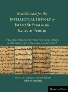 Image for Materials for the Intellectual History of Imami Shi'ism in the Safavid Period