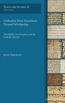 Image for Orthodox New Testament Textual Scholarship