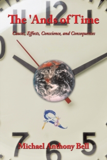 Image for 'Ands of Time: Causes, Effects, Conscience, and   Consequences