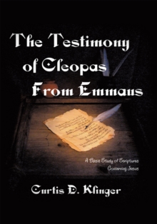Image for Testimony of Cleopas from Emmaus: A Basic Study of Scripture Concerning Jesus