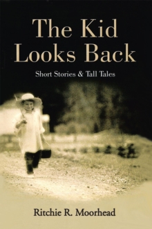 Image for Kid Looks Back-Short Stories & Tall Tales