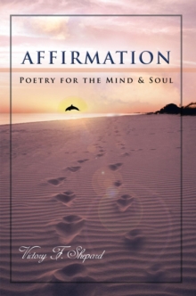 Image for Affirmation: Poetry for the Mind & Soul