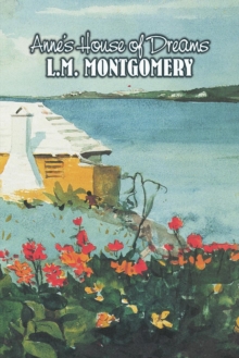 Image for Anne's House of Dreams by L. M. Montgomery, Fiction, Classics, Family
