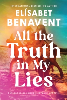 Image for All the Truth In My Lies