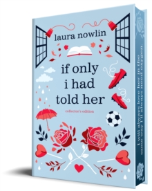 If Only I Had Told Her (Collector's Edition) - Nowlin, Laura