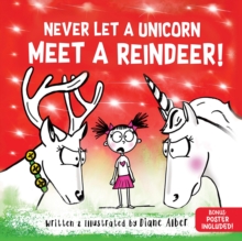 Never Let a Unicorn Meet a Reindeer