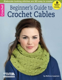 Beginner's Guide to Crochet Cables