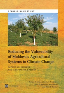 Image for Reducing the vulnerability of Moldova's agricultural systems to climate change : impact assessment and adaptation options