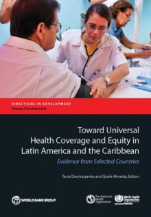 Image for Toward Universal Health Coverage and Equity in Latin America and the Caribbean