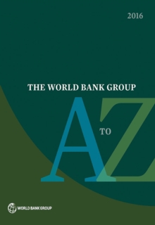 World Bank Group A to Z 2016
