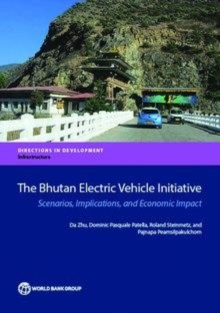 Image for The Bhutan electric vehicle initiative: scenarios, charging infrastructure and economic impact
