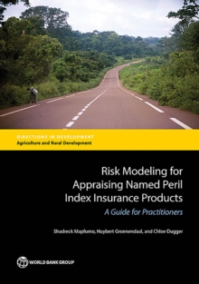 Risk modeling for appraising named peril index insurance products