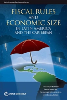 Image for Fiscal rules and economic size in Latin America and the Caribbean