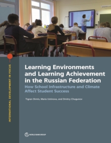 Learning environments and learning achievement in the Russian Federation