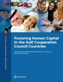 Image for Fostering human capital in the Gulf Cooperation Council countries