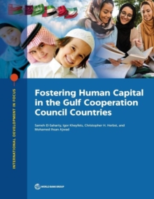 Fostering human capital in the Gulf Cooperation Council countries