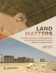Land for Productive, Inclusive, and Sustainable Economic Development in the Middle East and North Africa