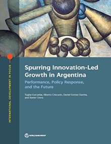 Spurring innovation-led growth in Argentina