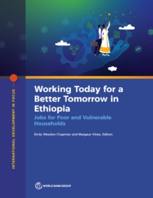 Image for Working Today for a Better Tomorrow in Ethiopia
