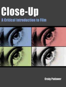 Close-Up: A Critical Introduction to Film