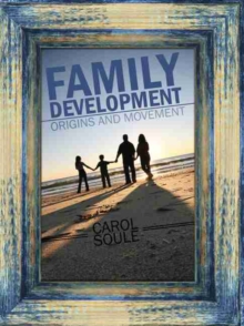 Family Development: Origins and Movement