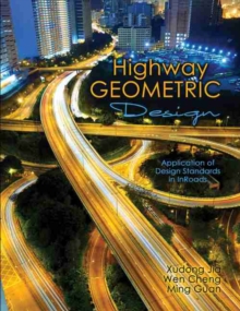 Image for Highway Geometric Design: Application of Design Standards in InRoads