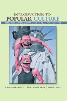 Introduction to Popular Culture: Theories, Application, and Global Perspectives