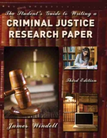 Image for The Student's Guide to Writing a Criminal Justice Research Paper